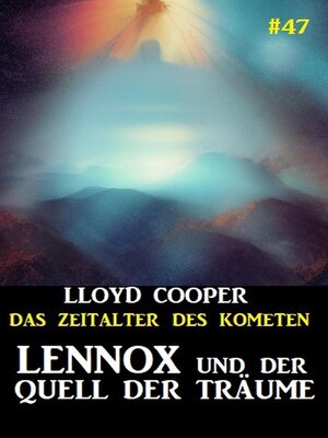 cover image of Lennox und der Quell der Träume